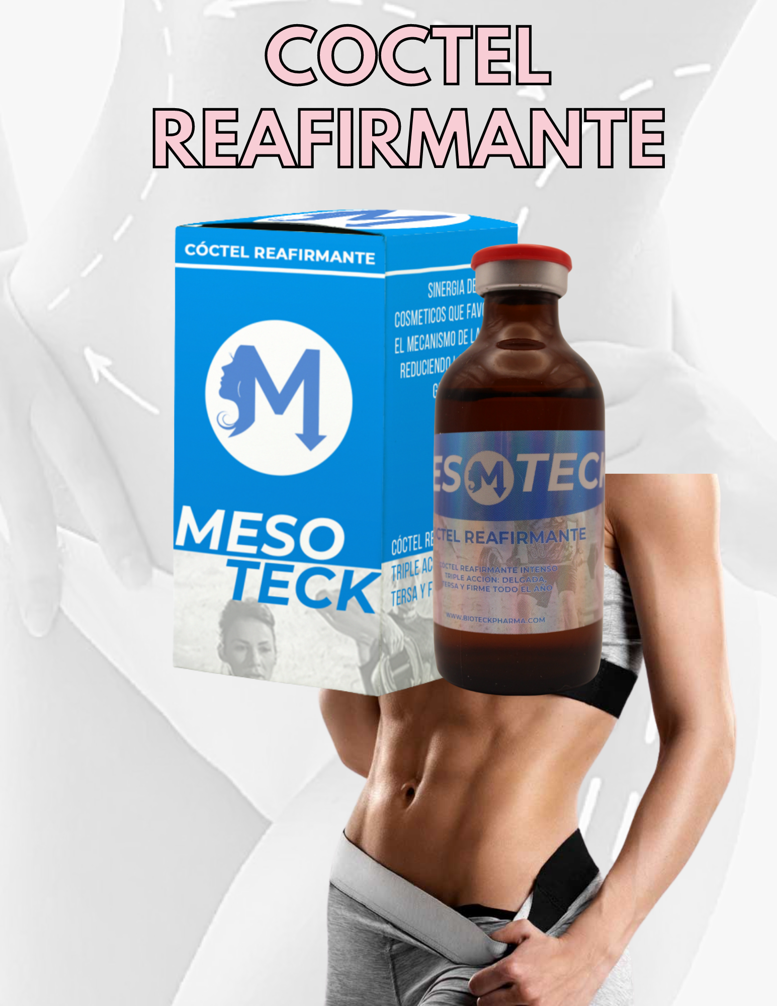 MESOTERAPIA (COCTEL REDUCTIVO / COCTEL REAFIRMANTE)